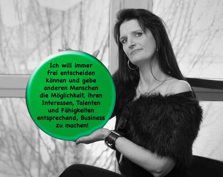 Ina Kraschewski mit einem Text in der Hand (graphisch bearbeitet): Ich will immer frei entscheiden können und gebe anderen Menschen die Möglichkeit, ihren Interessen, Talenten und Fähigkeiten entsprechend, Business zu machen!